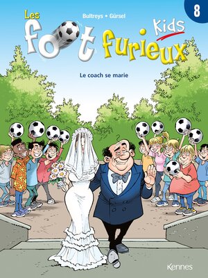 cover image of Les Foot furieux kids T08